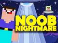 Lojë Noob Nightmare Arcade