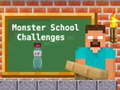 Lojë Monster School Challenges