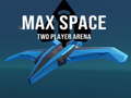 Lojë Max Space Two Player Arena