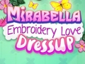 Lojë Mirabella Embroidery Love Dress Up