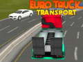 Lojë Euro truck heavy venicle transport