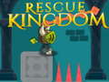 Lojë Rescue Kingdom 