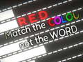 Lojë Match the Colour not the Word