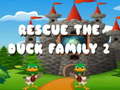 Lojë Rescue The Duck Family 2