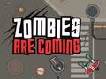 Lojë Zombies Are Coming