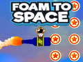 Lojë Foam to Space