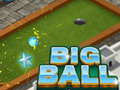 Lojë Big Ball