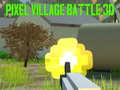 Lojë Pixel Village Battle 3D