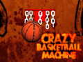 Lojë Crazy Basketball Machine