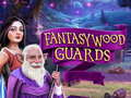 Lojë Fantasywood Guards