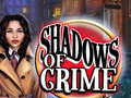 Lojë Shadows of Crime