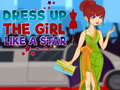 Lojë Dress Up The Girl Like A Star