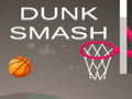 Lojë Dunk Smash