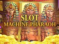 Lojë Slot Machine Pharaoh 