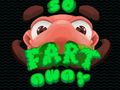 Lojë So Fart Away