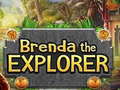 Lojë Brenda the Explorer