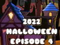 Lojë 2022 Halloween Episode 4