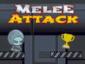 Lojë Melee Attack 