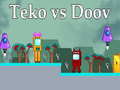 Lojë Teko vs Doov