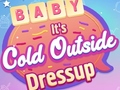 Lojë Baby It's Cold Outside Dress Up