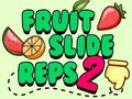 Lojë Fruit Slide Reps 2