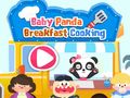 Lojë Baby Panda Breakfast Cooking