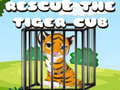 Lojë Rescue the Tiger Cub