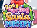 Lojë Doc Darling: Santa Surgery