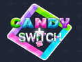 Lojë Candy Switch