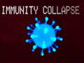 Lojë Immunity collapse