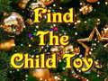 Lojë Find The Child Toy 