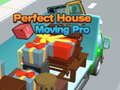 Lojë Perfect House Moving Pro