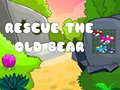 Lojë Rescue the Old Bear