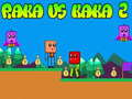 Lojë Raka vs Kaka 2