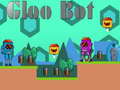 Lojë Gloo Bot