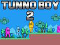 Lojë Tunno Boy 2