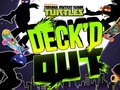 Lojë Teenage Mutant Ninja Turtles Deck'd Out