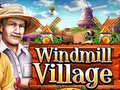 Lojë Windmill Village