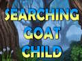 Lojë Searching Goat Child 