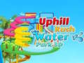 Lojë Uphill Rush Water Park 3D