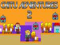 Lojë Chitu Adventures 2