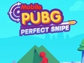 Lojë Mobile PUGB Perfect Sniper