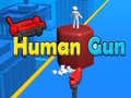 Lojë Human Gun