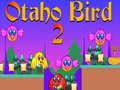 Lojë Otaho Bird 2