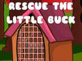 Lojë Rescue The Little Buck