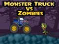 Lojë Monster Truck vs Zombies