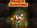Lojë Miner Jumping