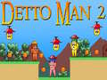 Lojë Detto Man 2