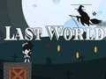 Lojë Last World