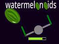 Lojë watermelonoids